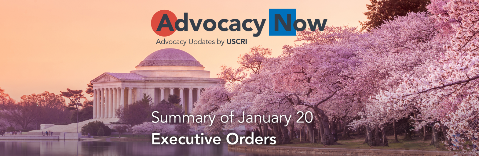 USCRI Summary of January 20 Executive Orders